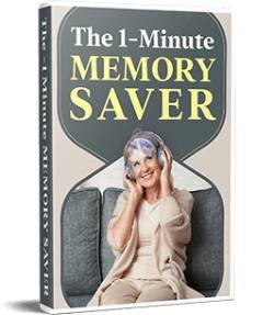 Bonus eBook – 1-Minute Memory Saver included with The Brain Song program to quickly lock new information into long-term memory.